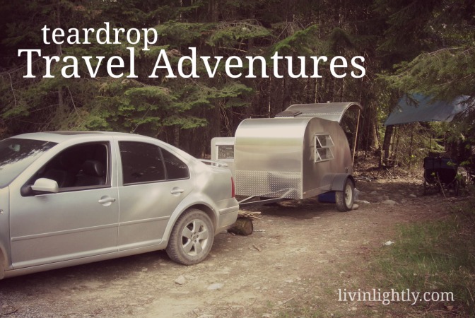 Teardrop Trailer Travel Adventures