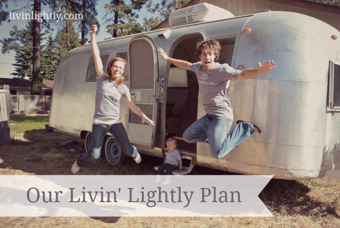 Livin’ Lightly Plan: Simple Intentional Living